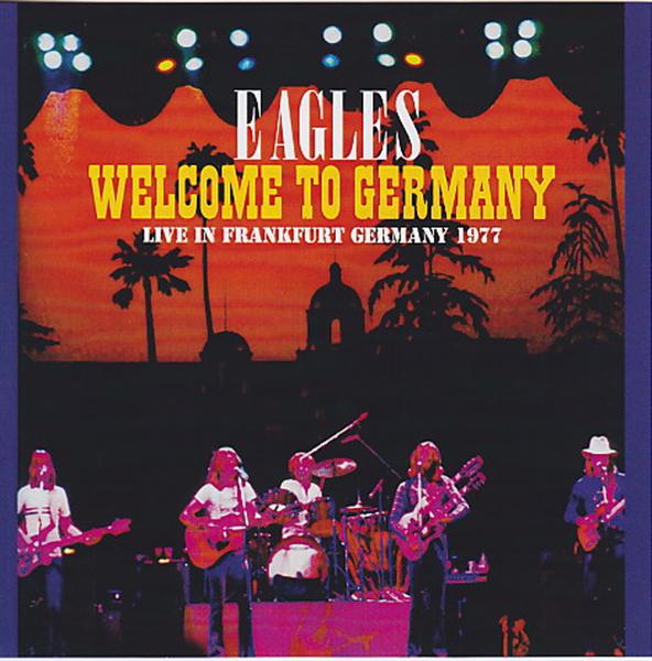 Eagles / To Germany / 2CDR