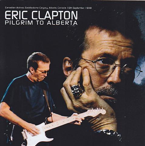 Eric Clapton / Pilgrim To Alberta / 2CDR – GiGinJapan