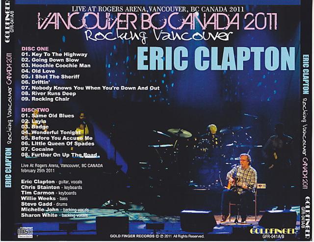 Eric Clapton Rocking Vancouver Canada 2011 2CDR GiGinJapan