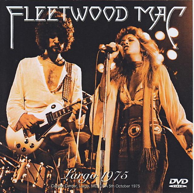 Fleetwood Mac / Largo 1975 / 1 DVDR – GiGinJapan