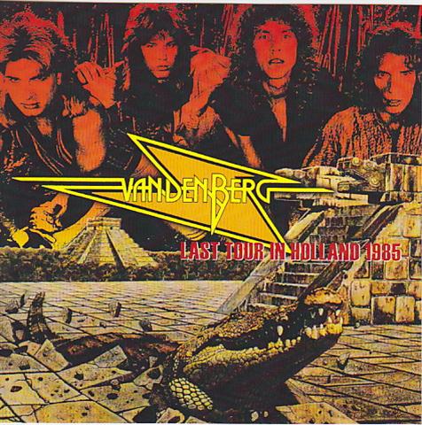 Vandenberg / Last Tour In Holland 1985 / 2CDR – GiGinJapan