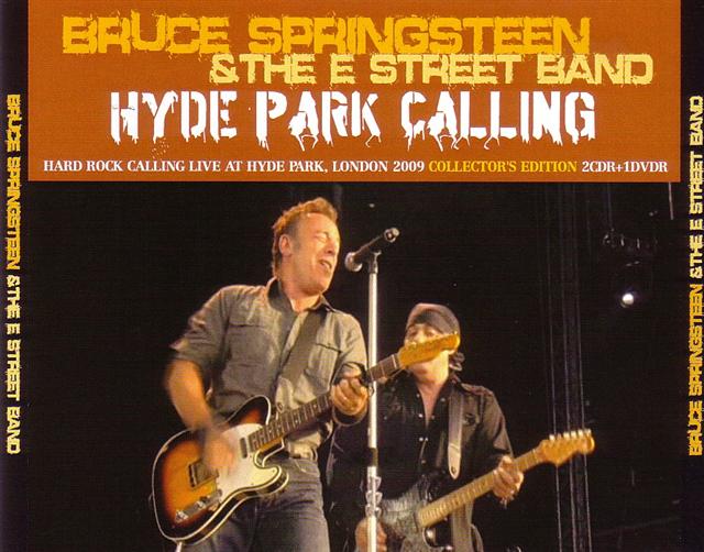 Bruce Springsteen & The E Street Band / Hyde Park Calling / 3CDR+1DVDR