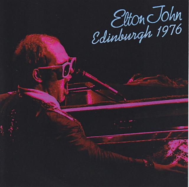 Elton John / Edinburgh 1976 / 2CDR – GiGinJapan