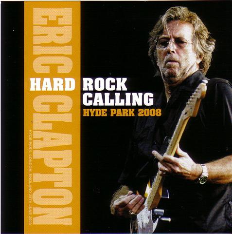 Eric Clapton / Hard Rock Calling Hyde Park 2008 / 2CD ...