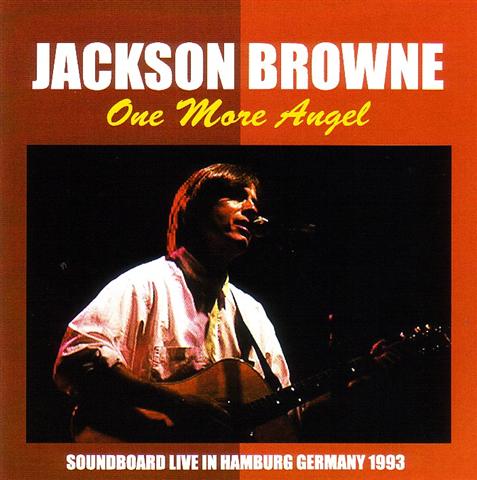 Jackson Browne / One More Angel /2CDR – GiGinJapan