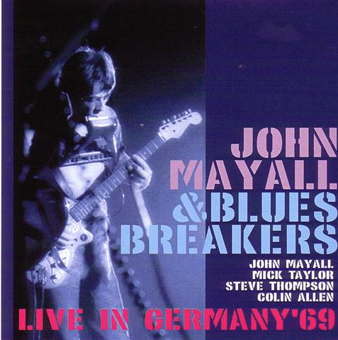 John Mayall & Blues Breakers / Live In Germany 69 /1CDR – GiGinJapan