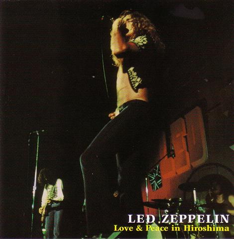 Led Zeppelin / Love And Peace In Hiroshima /2CD – GiGinJapan