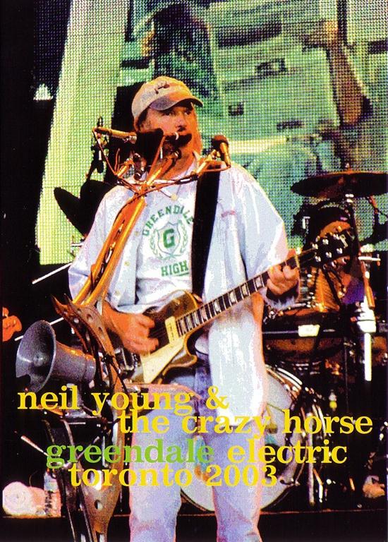 Neil Young u0026 The Crazy Horse / Greendale Electric Toronto 2003 / 2DVDR –  GiGinJapan