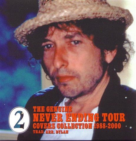 Bob Dylan / The Genuine Never Ending Tour Covers Collection 1988