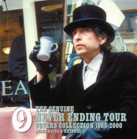 Bob Dylan / The Genuine Never Ending Tour Covers Collection 1988