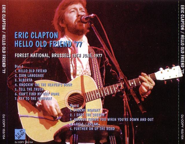 Eric Clapton / Hello Old Friend 1977 / 2CD – GiGinJapan