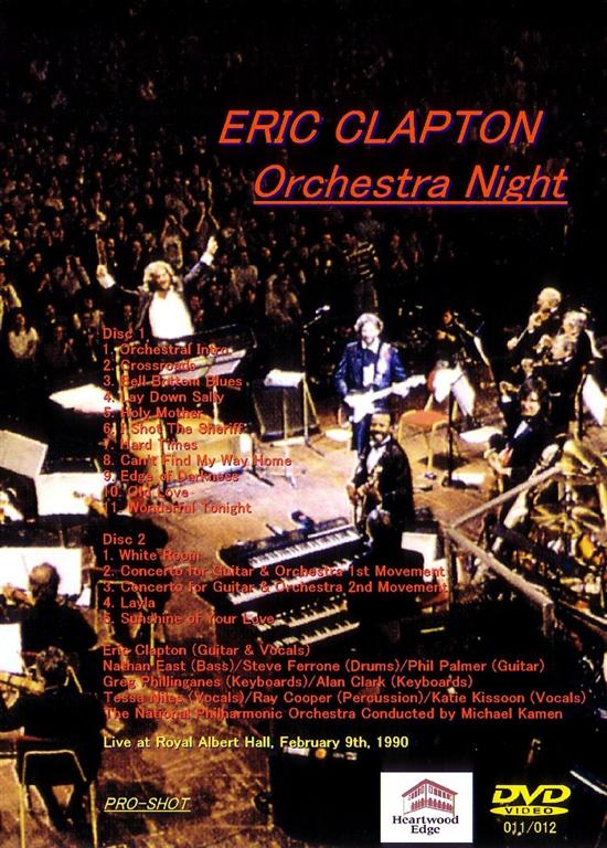 Eric Clapton / Orchestra Night /2 DVDR – GiGinJapan