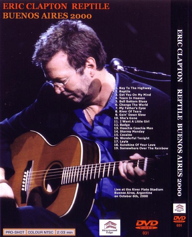 Eric Clapton / Reptile Buenos Aires 2000 /1DVDR – GiGinJapan