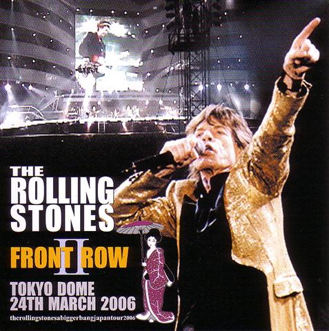 Rolling Stones / Front Row II. A Bigger Bang Japan Tour 2006 /2CD