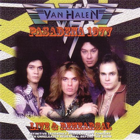 Van Halen / Pasadena 1977: Live And Rehearsal /1CDR – GiGinJapan