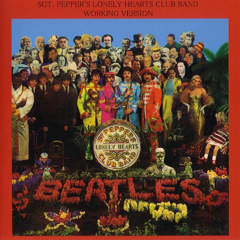 Beatles / Sgt Pepper's Lonely Hearts Club Band Working Version 