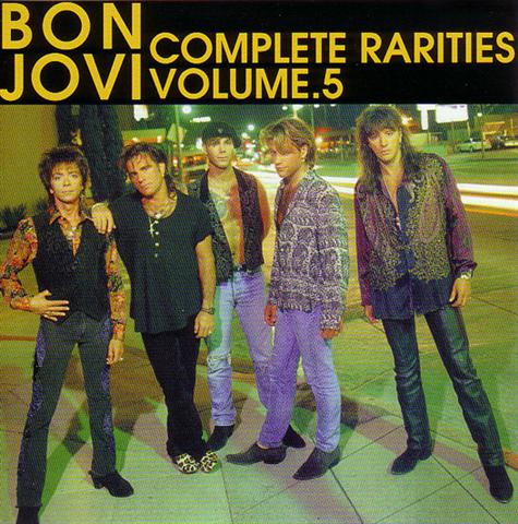 Bon Jovi / Complete Rarities Volume 5 / 1CD – GiGinJapan