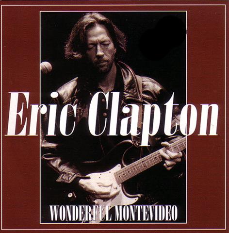Eric Clapton / Wonderful Montevideo / 2CD – GiGinJapan