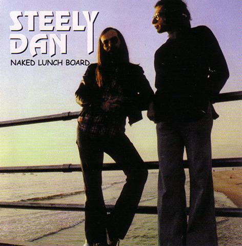 (CD) Steely Dan●スティーリー・ダン/ Naked Lunch Board Shout To The Top
