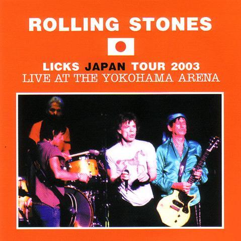 Rolling Stones / Licks Japan Tour 2003, Live At The Yokohama Arena