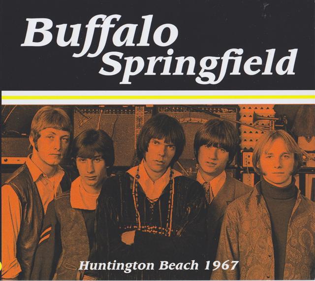 Buffalo Springfield / Huntington Beach 1967 / 1CD Digipak