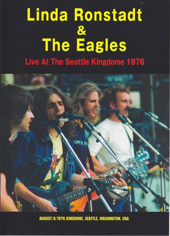 Linda Ronstadt & Eagles / Live At The Seattle Kingdome 1976 / 1DVD 