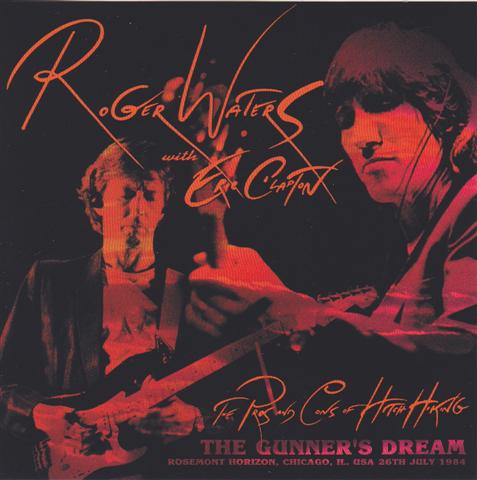 Roger Waters With Eric Clapton / The Gunners Dream / 2CD – GiGinJapan