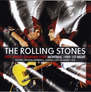 Rolling Stones / Montreal 1989 1st Night Steel Wheels Canadian