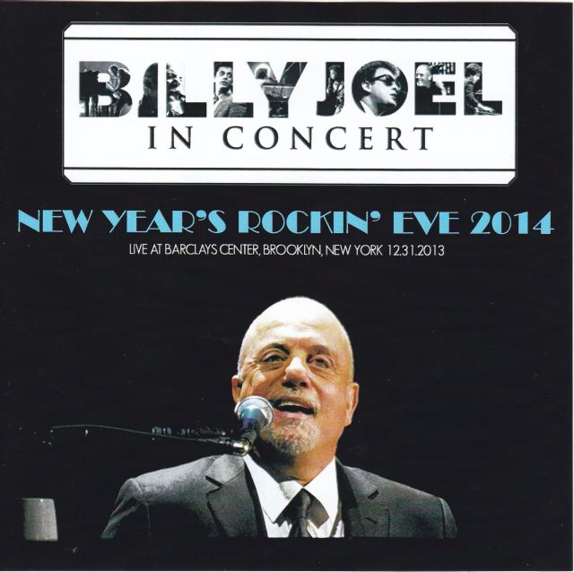 Billy Joel / New Year’s Rockin Eve 2014 / 2CDR GiGinJapan