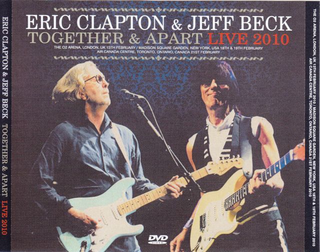 Eric Clapton & Jeff Beck / Together & Apart Live 2010 / 4DVDR 