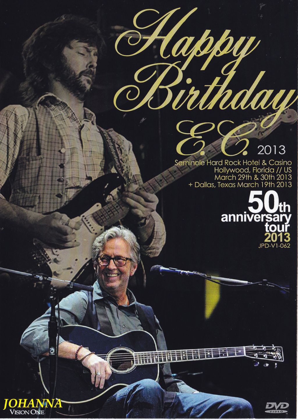 Eric Clapton / Happy Birthday EC 2013 / 1DVDR – GiGinJapan