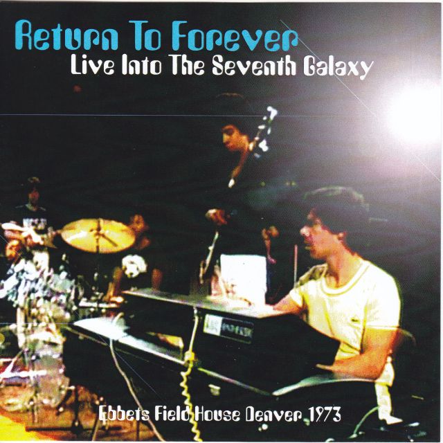 Return To Forever / Live Into The Seventh Galaxy / 1CDR – GiGinJapan