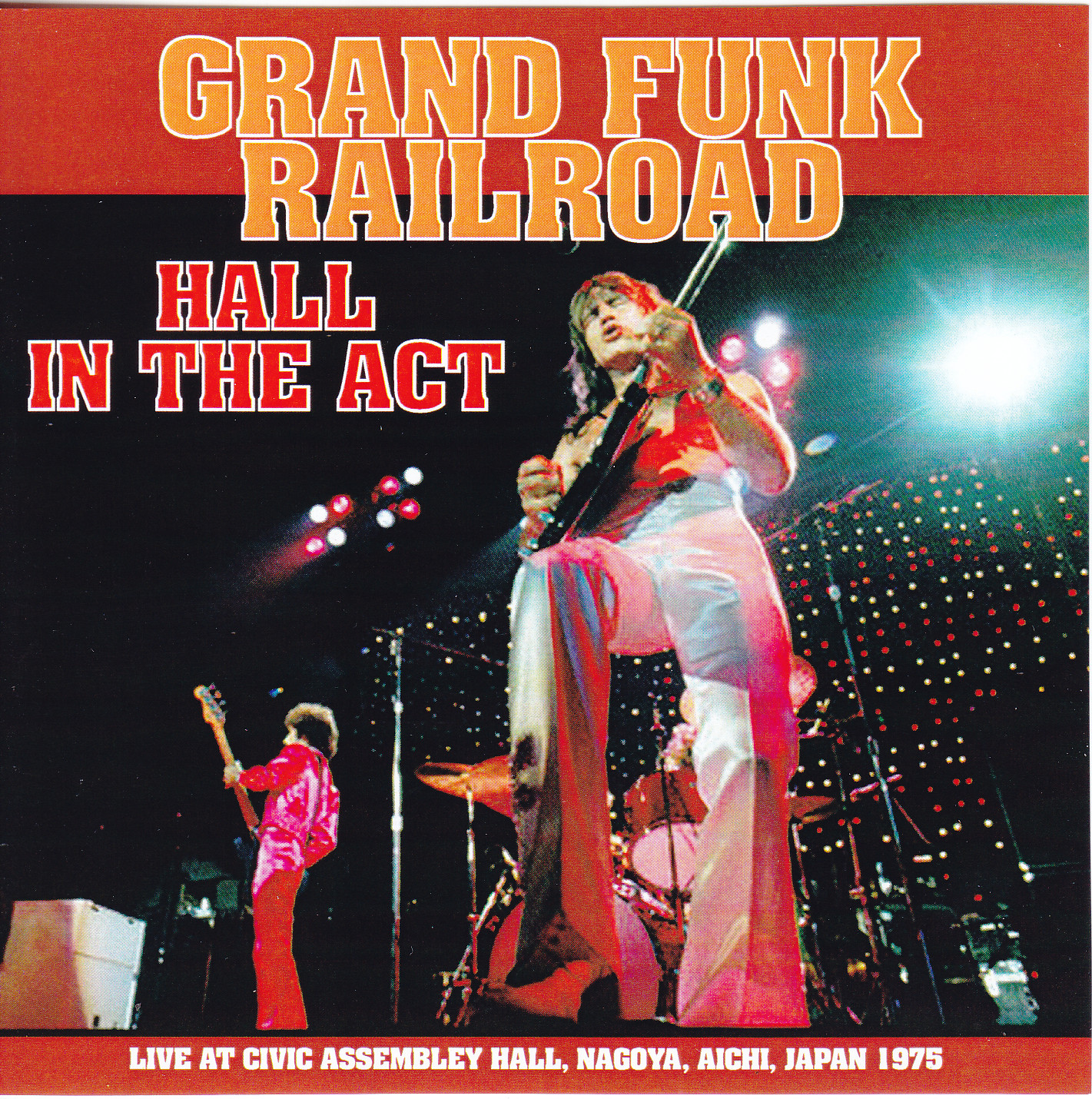 Grand Funk Railroad / Hall In The Act / 2CDR – GiGinJapan