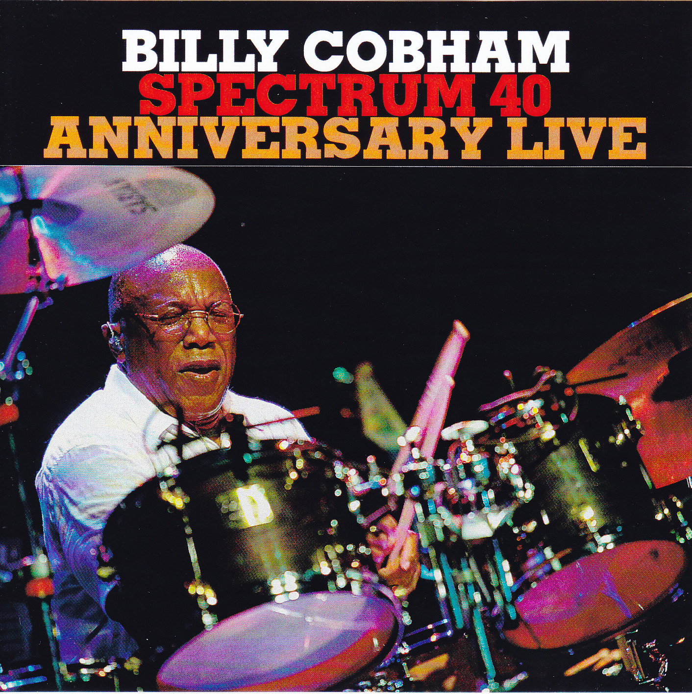 Billy Cobham / Spectrum 40 Anniversary Live / 2CDR – GiGinJapan