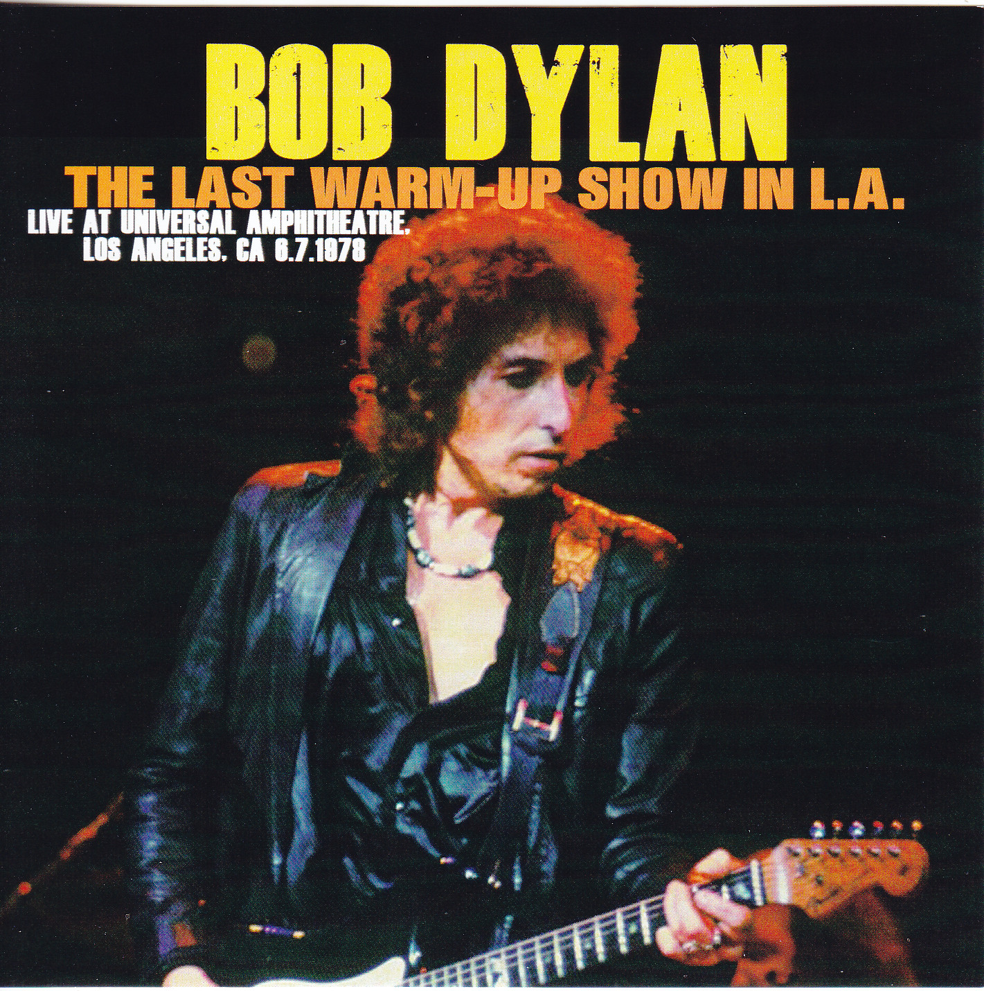 Bob Dylan / The Last Warm Up Show In LA / 2CDR – GiGinJapan