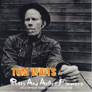 tomwaits-rats-angry-flowers1