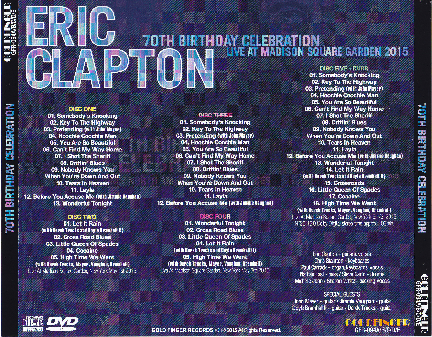 Eric Clapton & John Mayer 70th Birthday Celebration: Pretending 