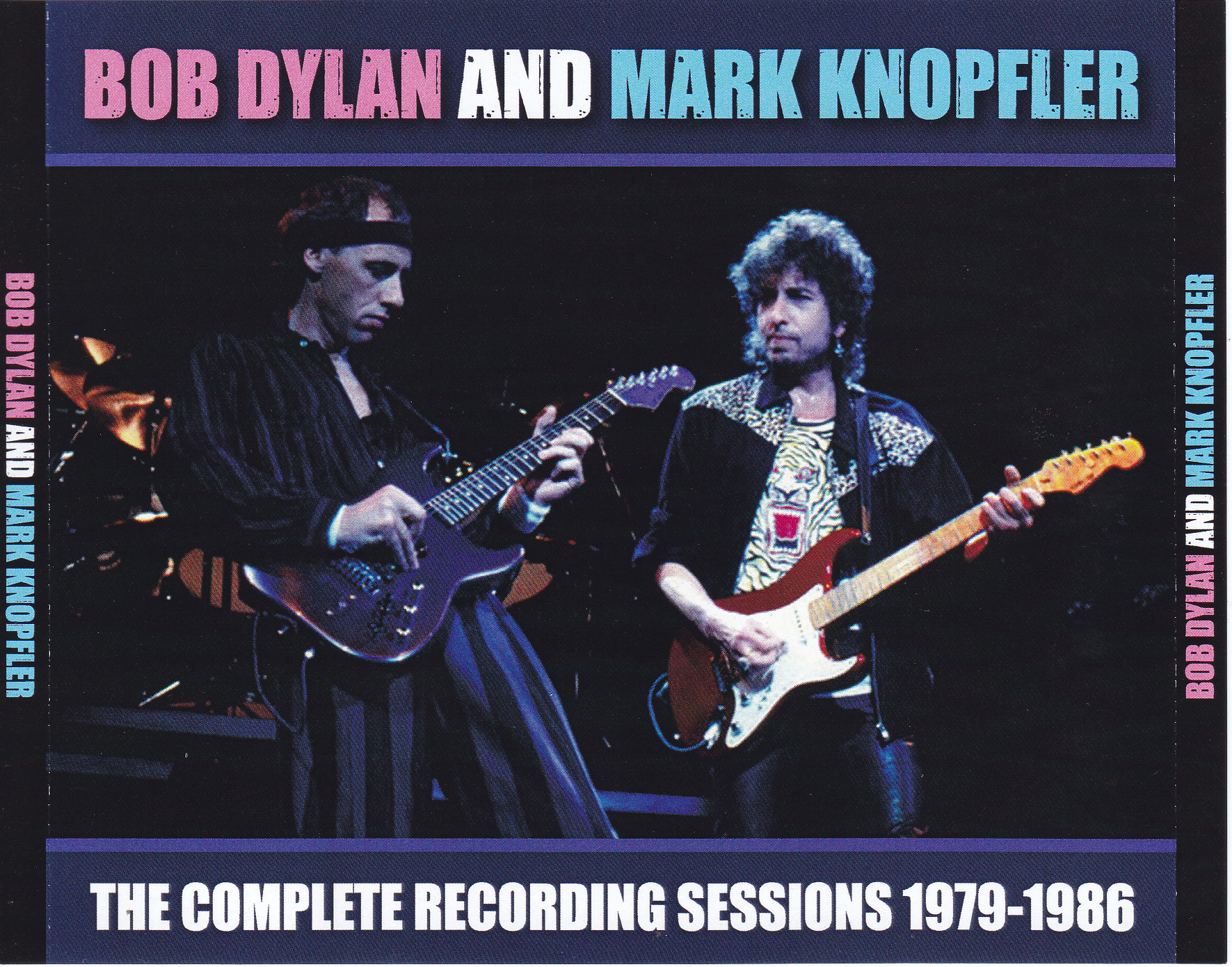Bob Dylan & Mark Knopfler/ The Complete Recording Sessions 1979