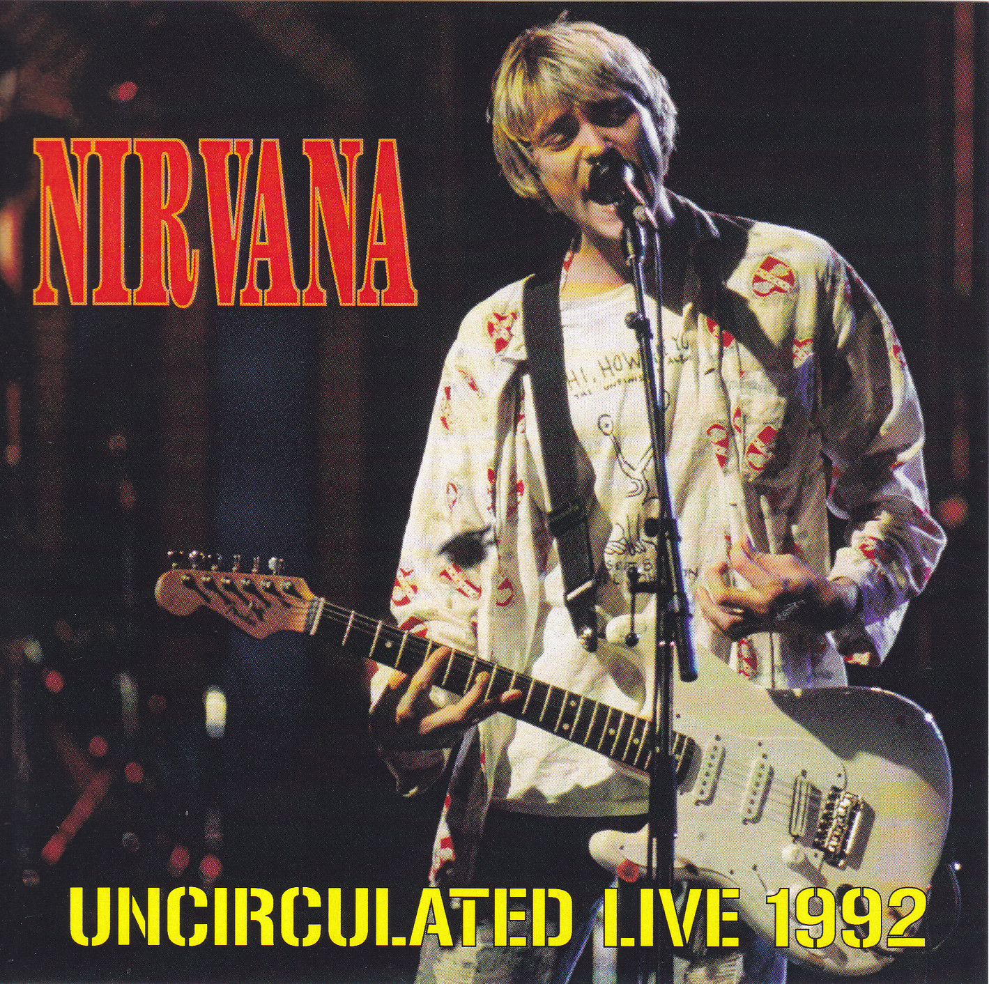 Nirvana / Uncirculated Live 1992 / 1CDR – GiGinJapan
