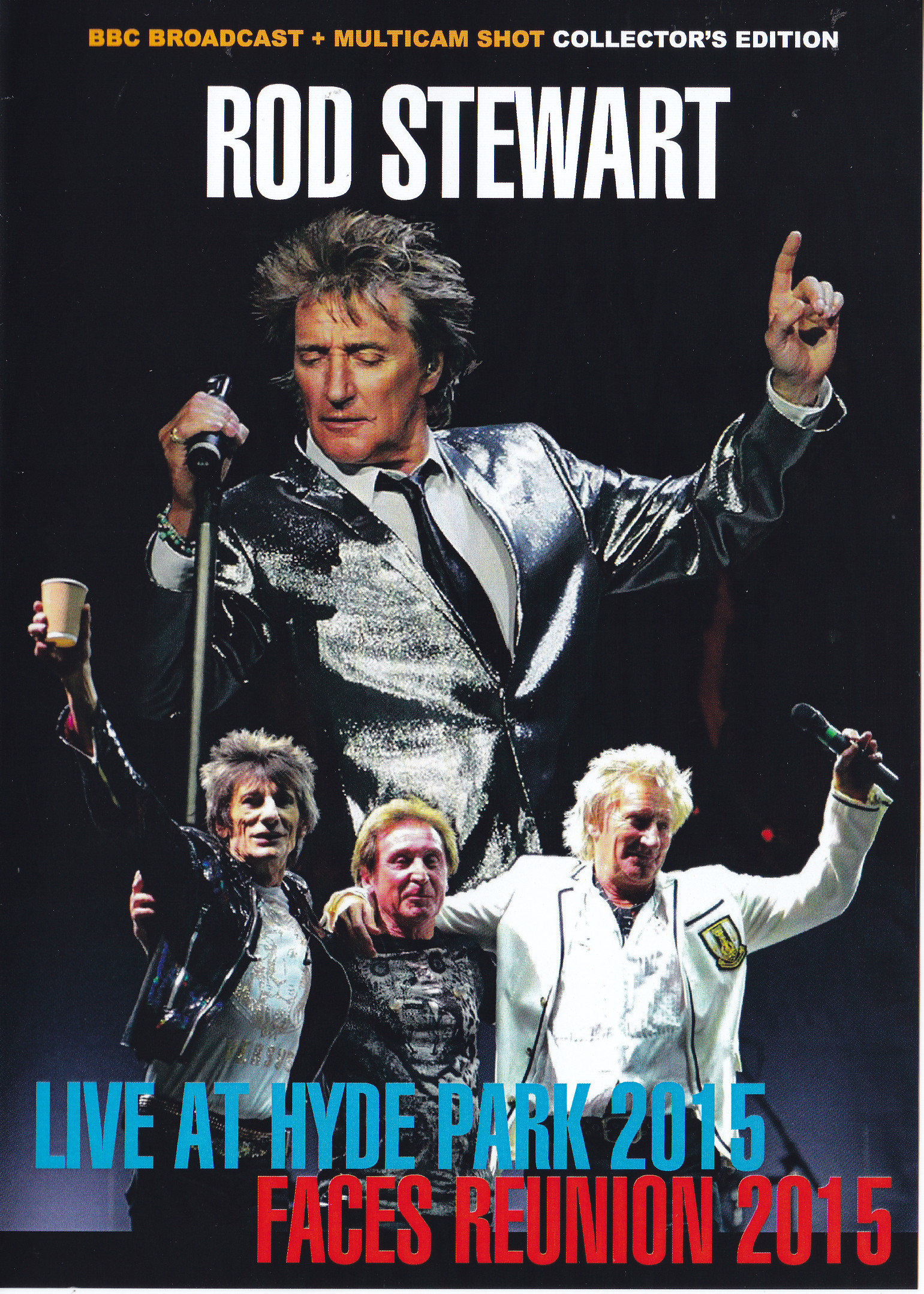 Rod Stewart / Live At Hyde Park 2015 Faces Reunion 2015 / 1DVDR – GiGinJapan