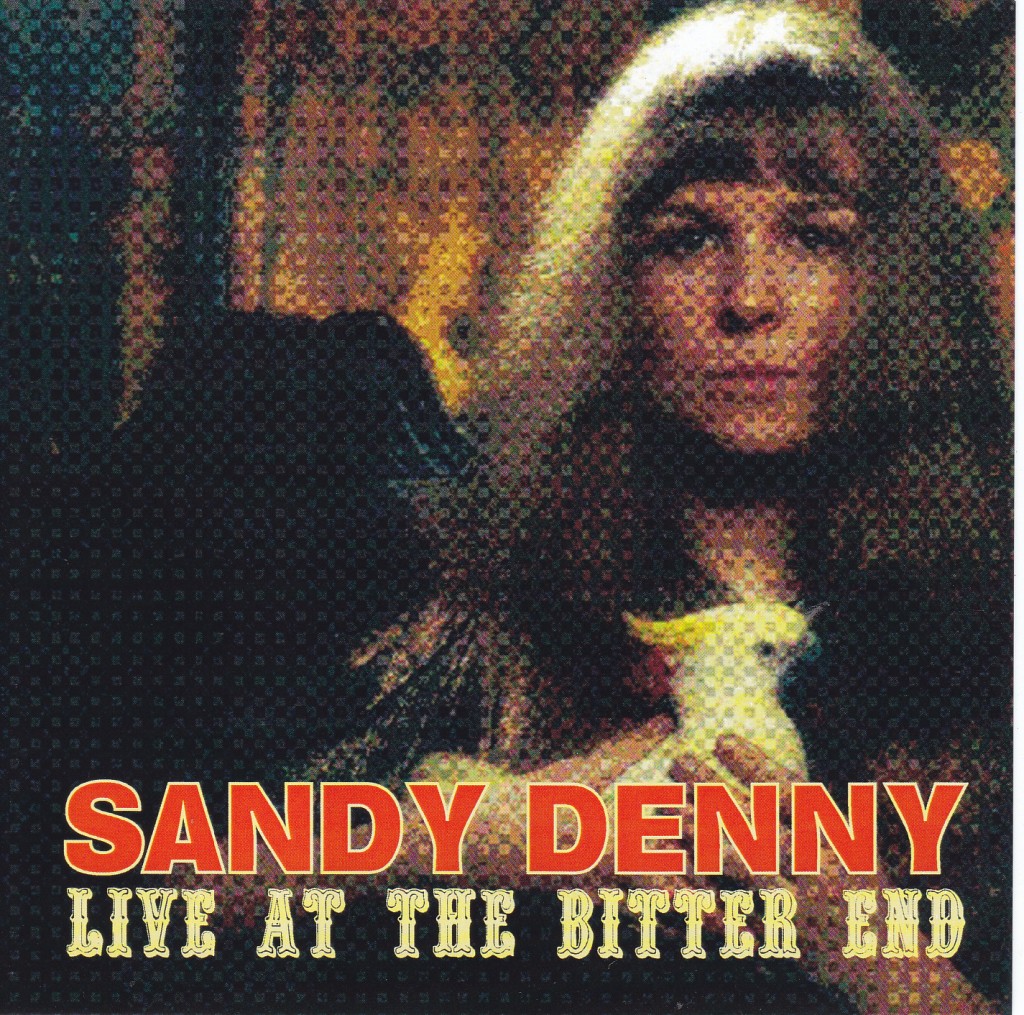 Sandy Denny Live At The Bitter End 1cdr Giginjapan 