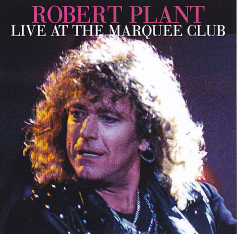 Robert Plant / Live At The Marquee Club / 1CDR – GiGinJapan