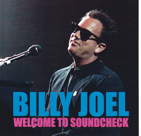 Billy Joel / Welcome To Soundcheck / 1CDR – GiGinJapan