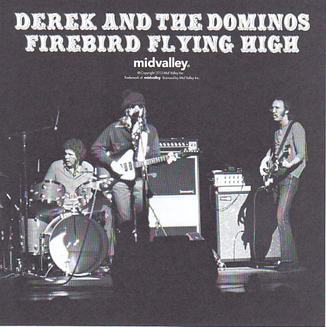 Derek & The Dominos / Firebird Flying High / 2CD – GiGinJapan