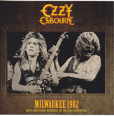 Ozzy Osbourne / Milwaukee 1982 / 1CD – GiGinJapan