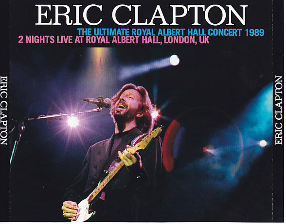 Eric Clapton / The Ultimate Royal Albert Hall Concert 2 Nights At 