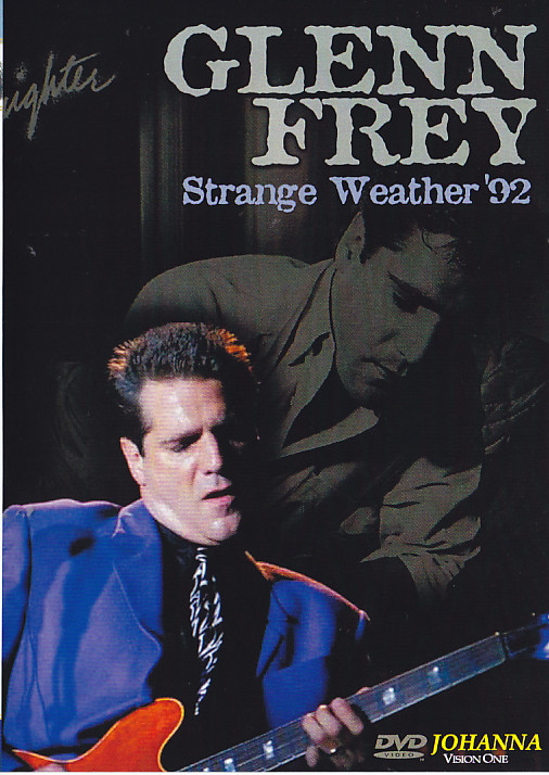 Glenn Frey / Strange Weather 1992 / 1DVDR – GiGinJapan