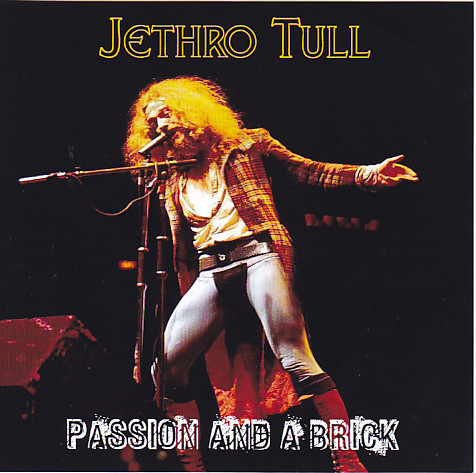 JETHRO TULL . . . “A Passion Play” . . . 7-20-1973 Fabulous Forum