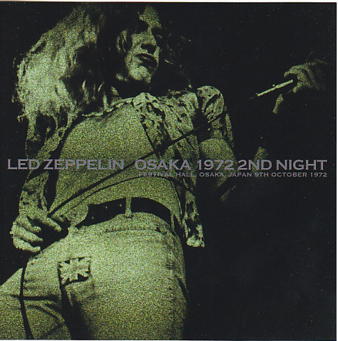 Led Zeppelin / Osaka 1972 2nd Night / 2CD – GiGinJapan