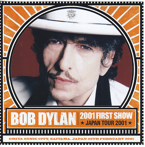 Bob Dylan / 2001 First Show / 2CD – GiGinJapan